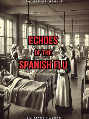 cover image of Echoes of the Spanish Flu